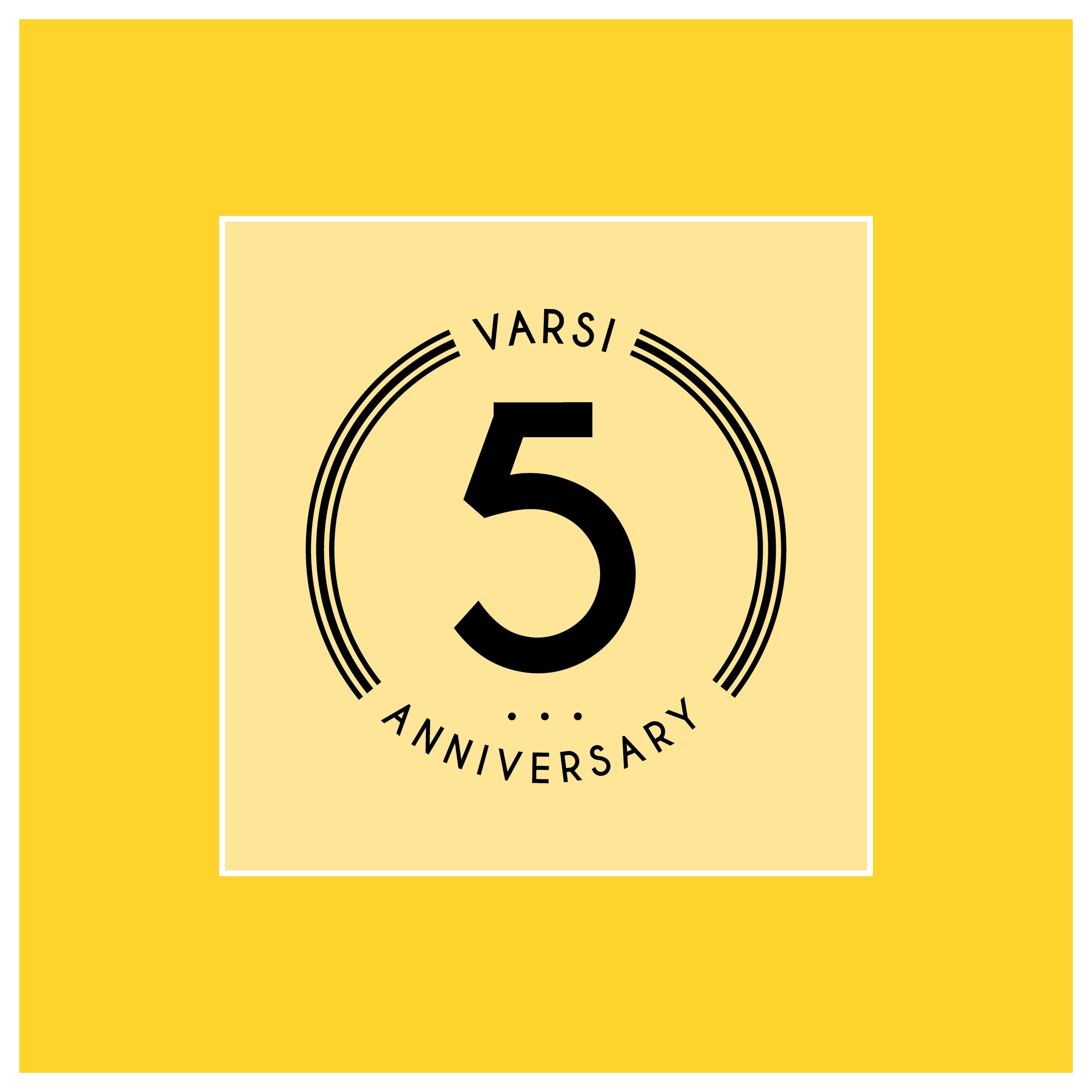 VARSI 5th ANNIVERSARY GROUP SHOW